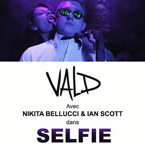 paroles de vald selfie|Paroles Selfie